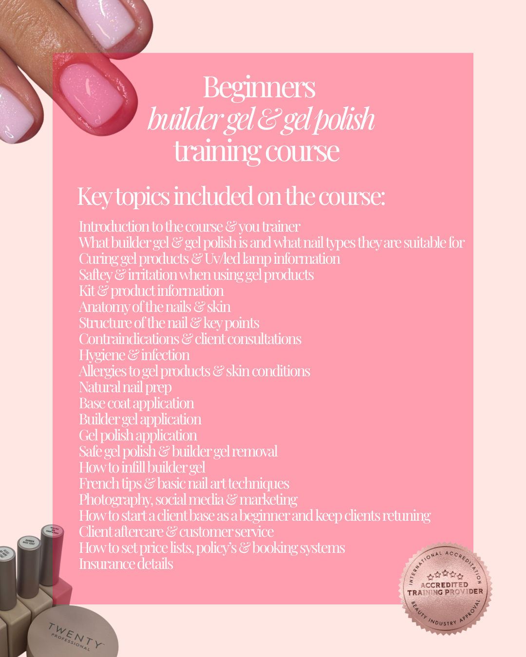 In person beginners builder gel & gel polish training course